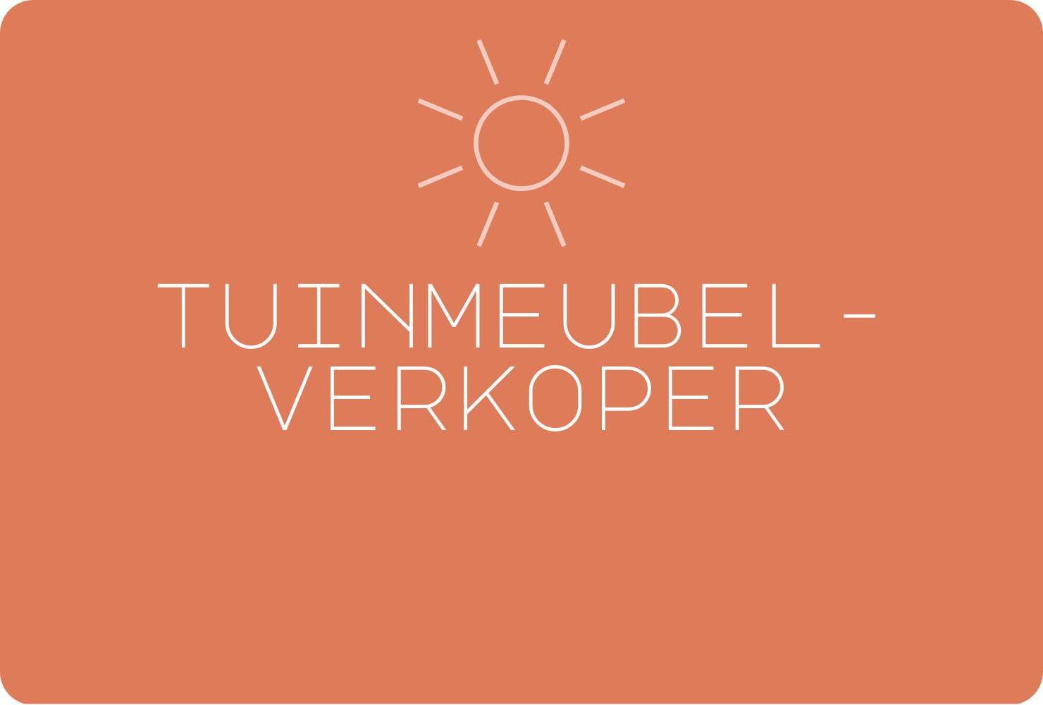 Zet jij onze meubels in het zonnetje? Zet jij onze meubels in het zonnetje?