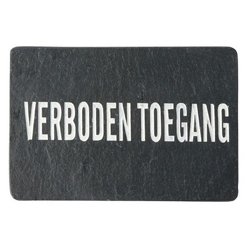 Leisteen deurplaat verboden toegang