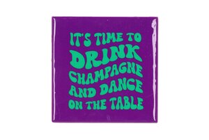 Tile It's Time To Drink L 10 x B 10 cm