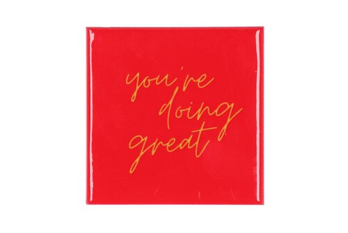 TILE YOU'RE DOING GREAT PINK 10X10X1CM